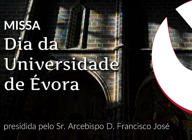 1 de Novembro: Arcebispo de Évora preside à Missa Solene do Dia da Universidade de Évora