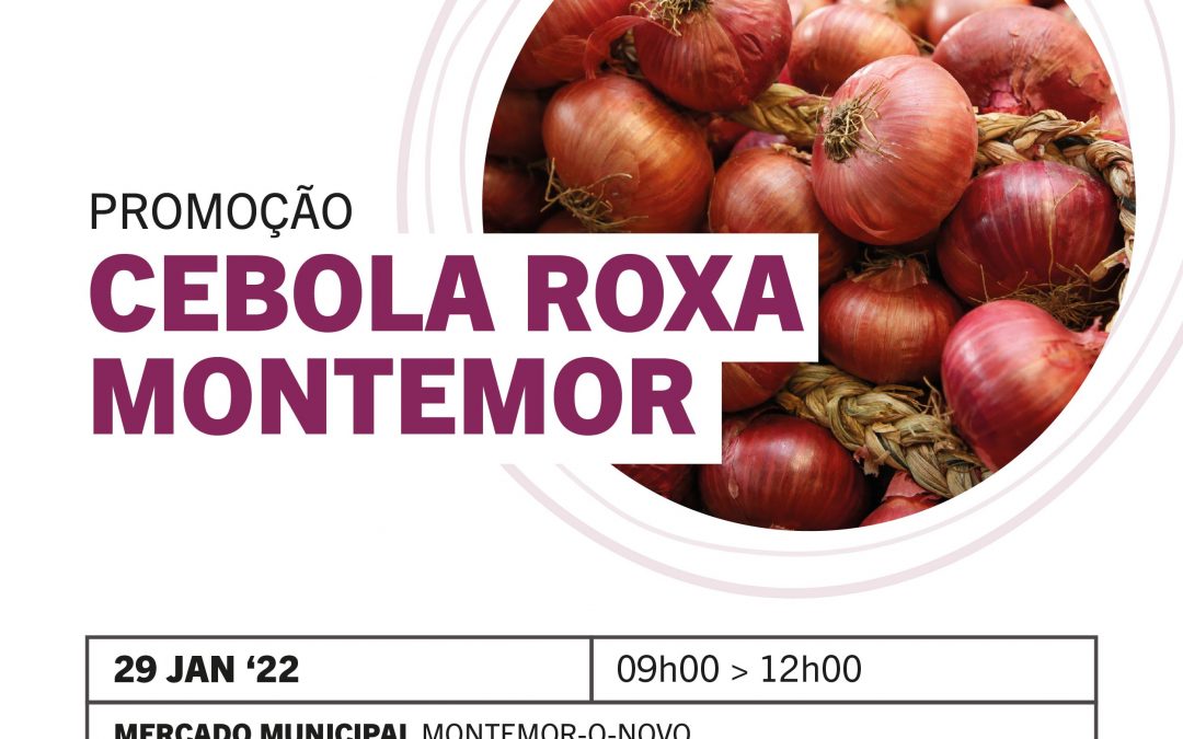 29 de janeiro: Promoção Cebola Roxa de Montemor