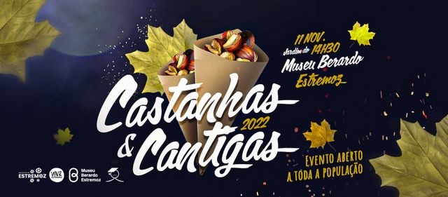 11 de novembro, em Estremoz: CASTANHAS E CANTIGAS 2022