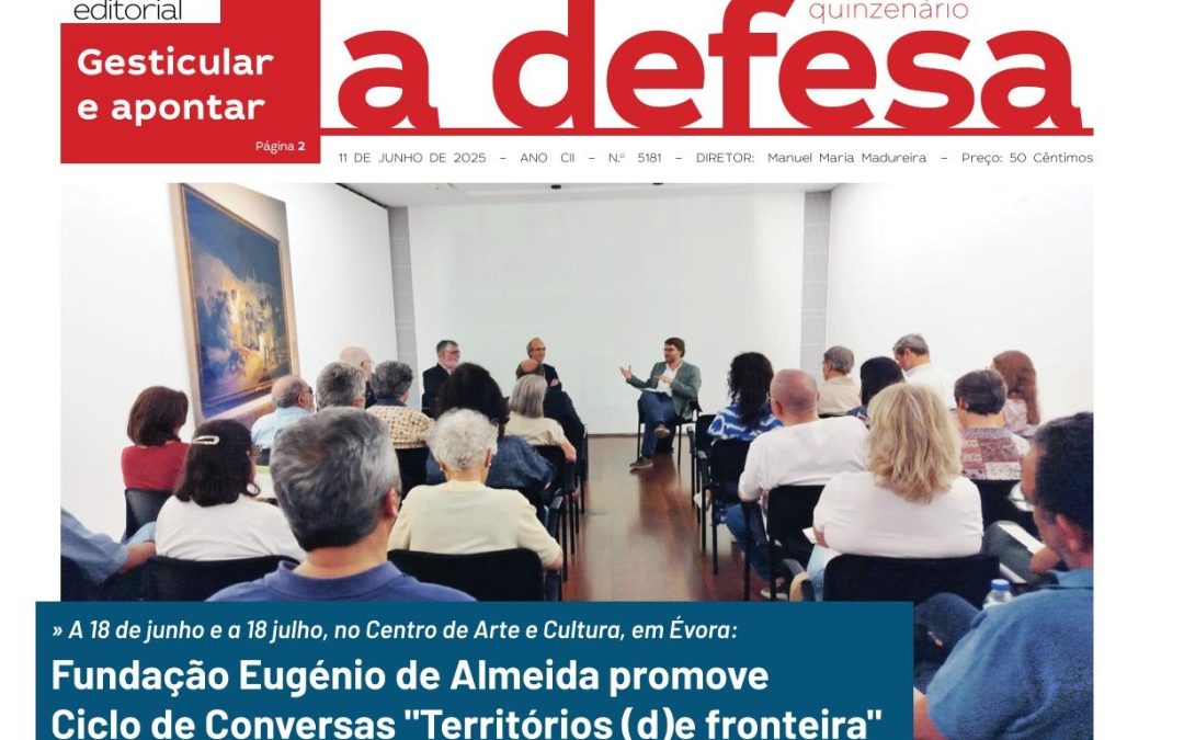 Jornal “a defesa” – 11 de Junho de 2025 (impresso)