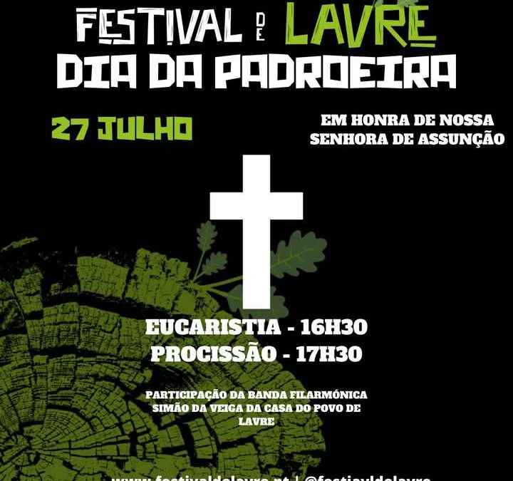 27 de julho: Festa Religiosa em Lavre