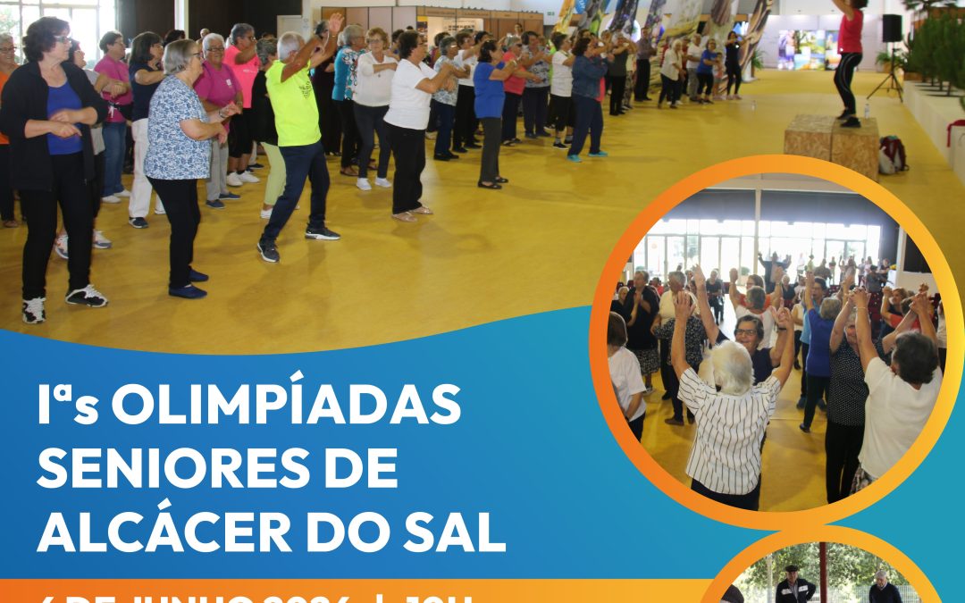 Alcácer do Sal: Olimpíadas Seniores assinalam encerramento da época do programa +65